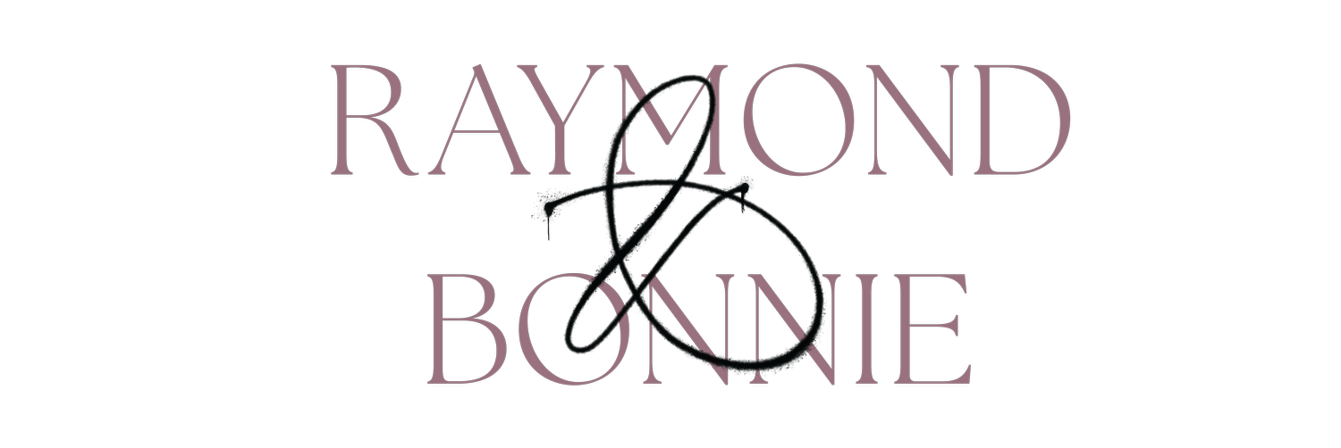 Raymond &amp; Bonnie