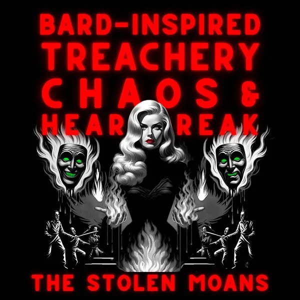 Single cover for Bard-Inspired Treachery, Chaos & Heartbreak by The Stolen Moans, featuring stark black-and-red artwork with theatrical figures evoking betrayal and defiance.