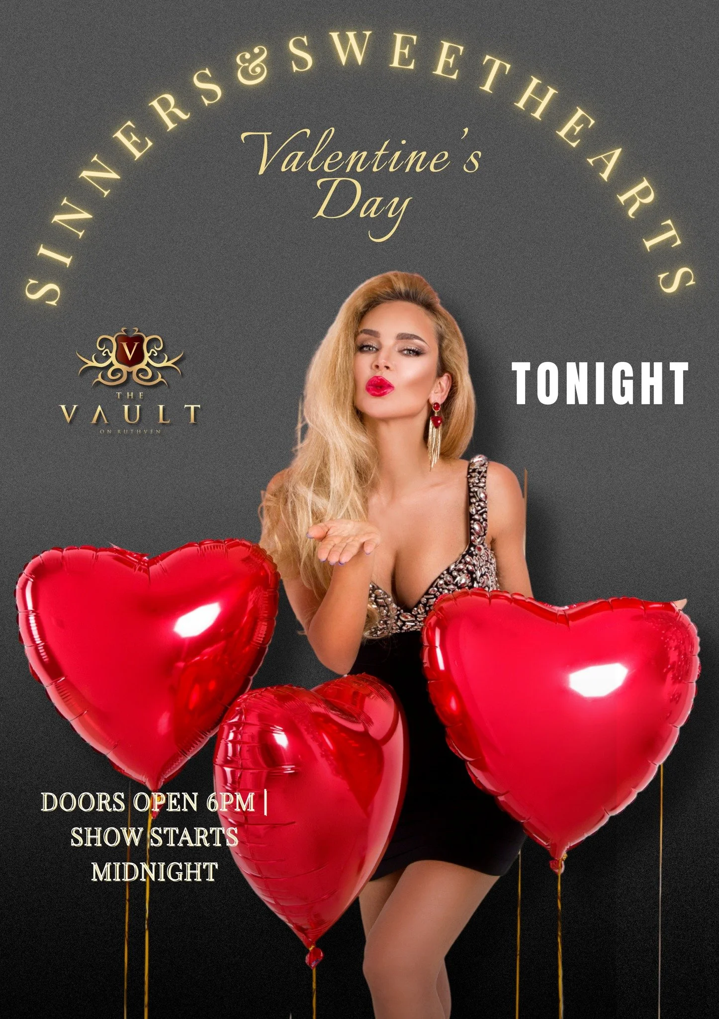 Tonight is the night ❤️
Sinners &amp; Sweethearts takes over The Vault for Valentine&rsquo;s Day.

✨ Doors open 6pm
🎭 Feature show midnight
🥂 An evening of atmosphere, elegance, and unforgettable moments

If you&rsquo;re still deciding&hellip; this