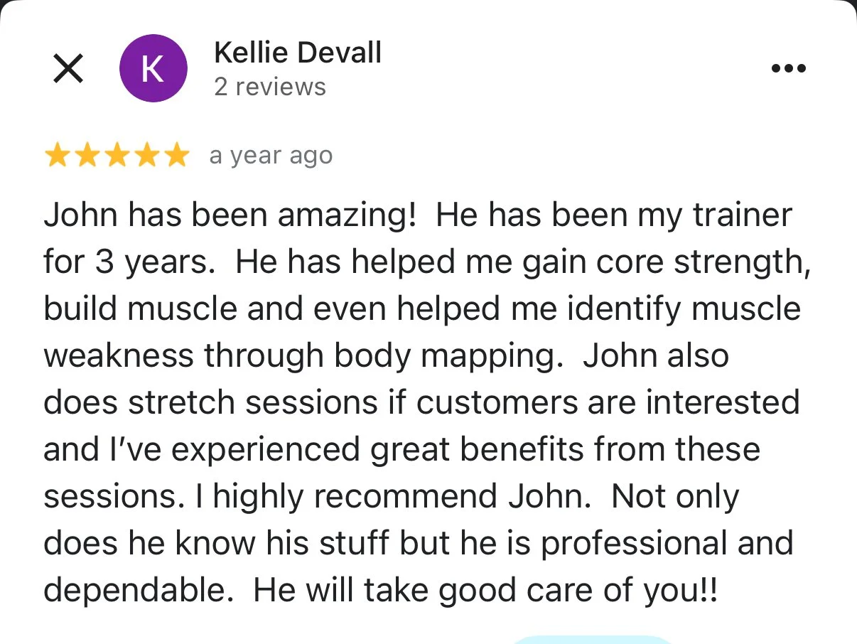 Customer review for a trainer named John praising his fitness training, core strength building, muscle identification, stretch sessions, professionalism, and dependability.