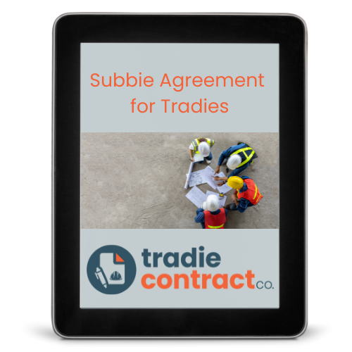 Subcontractor (Subbie) Agreement for Tradies
