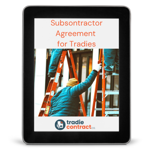 Subcontractor (Subbie) Agreement for Tradies