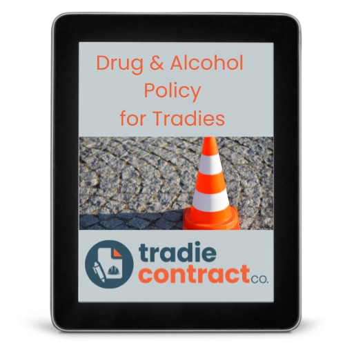 Drug and Alcohol Policy Template for Tradie Businesses Australia