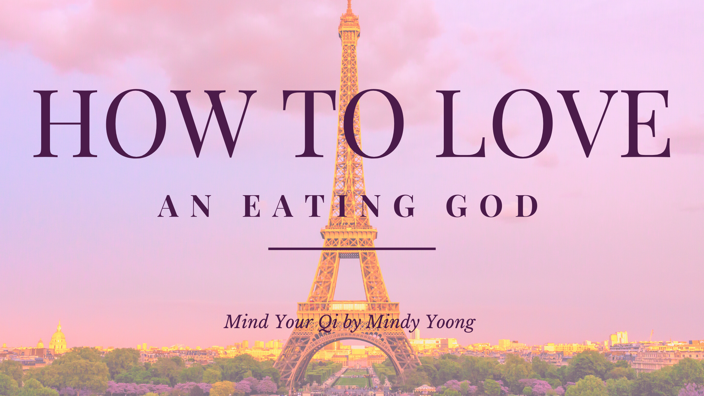 How To Love an Eating God