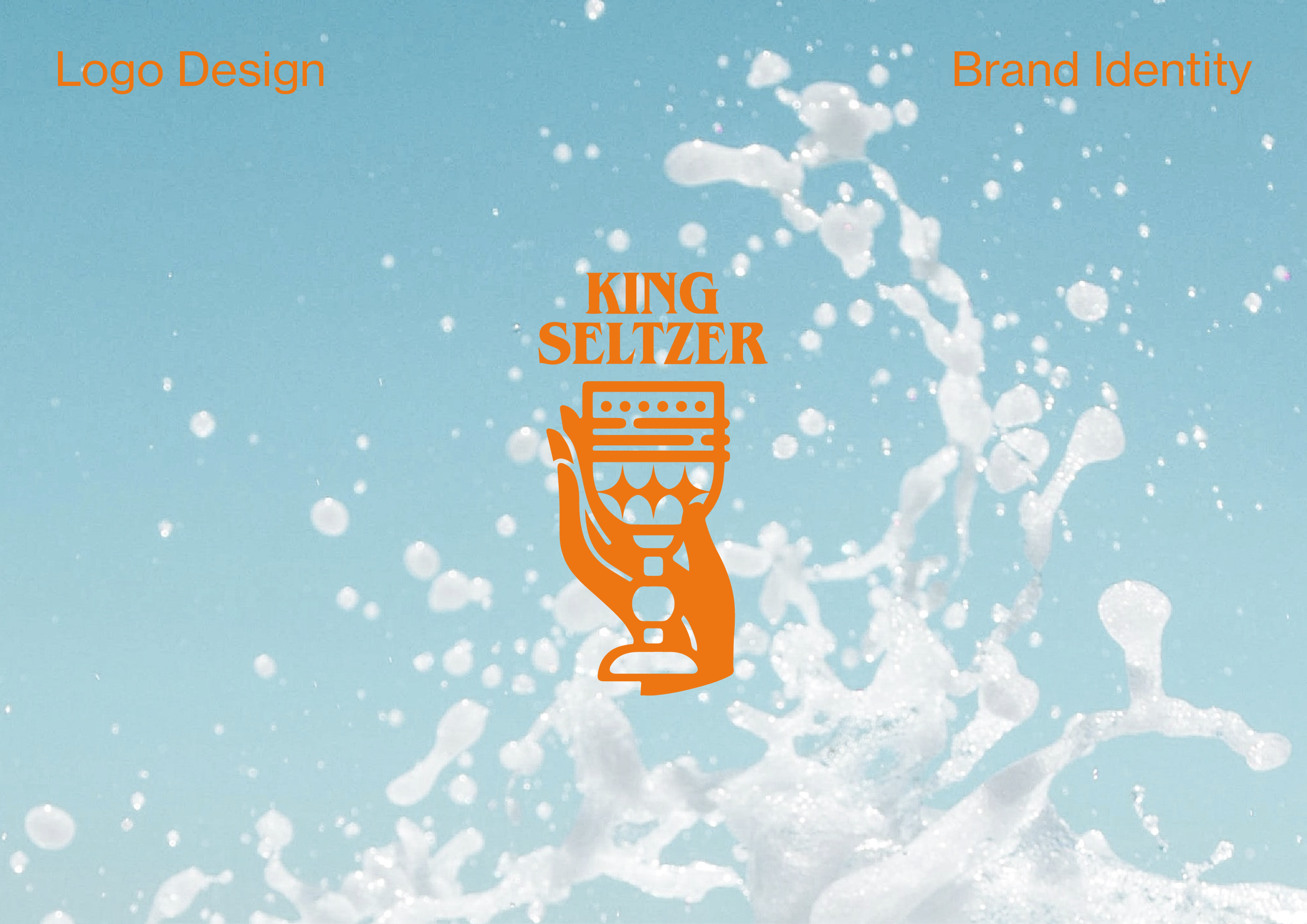 A logo design featuring an orange hand holding a seltzer glass with bubbles and water splash background, with the text King Seltzer in the center, and the words Logo Design and Brand Identity in the top corners.