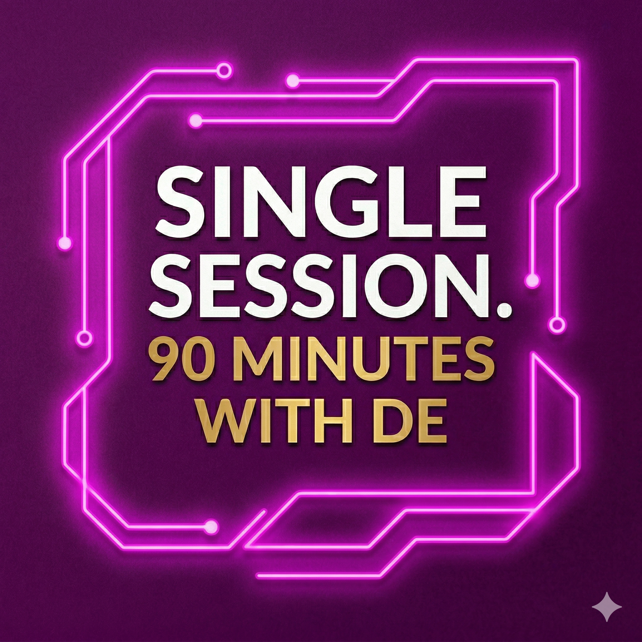 Single Session - 90 Minutes with De