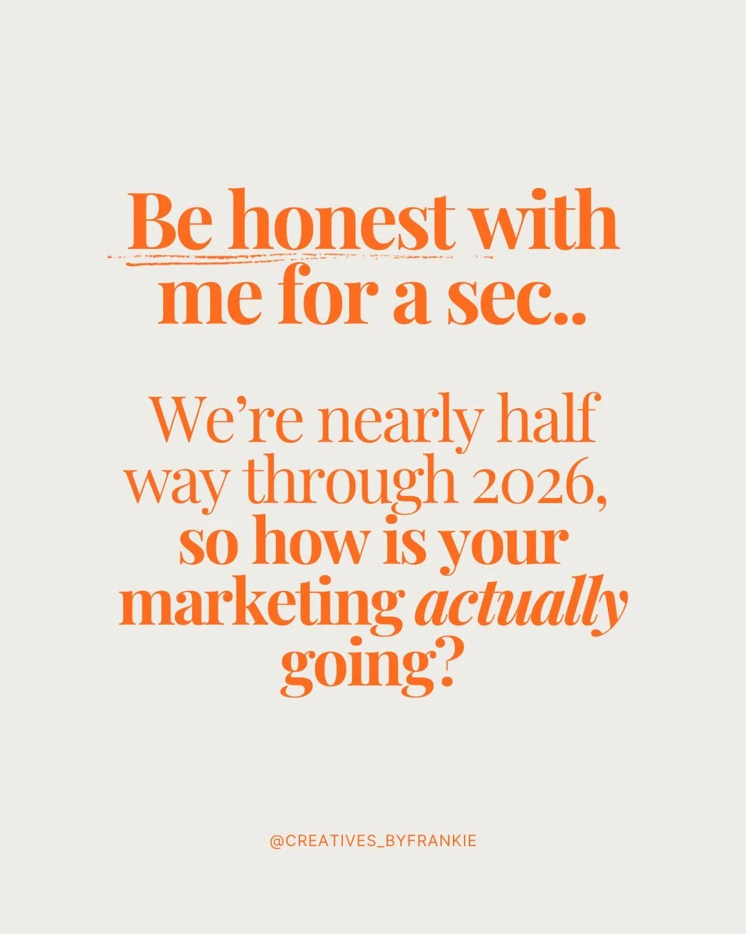 We&rsquo;re nearly at the halfway point of 2026 and so I just wanted to check in on those marketing promises you made to yourself at the start of the year (and maybe every month since then) 👀

Running a business is a lot, I absolutely get it. But if