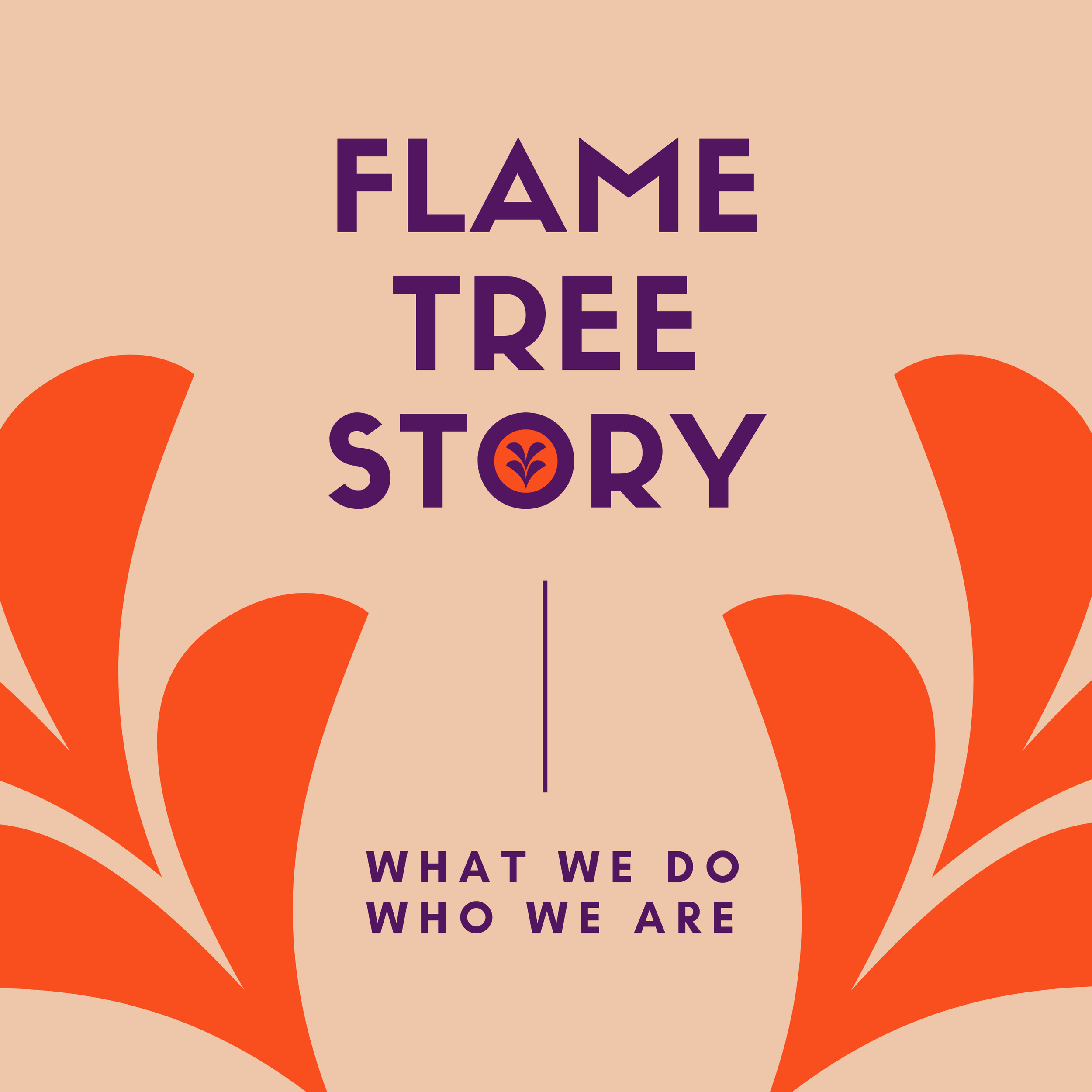 Flame Tree Story podcast