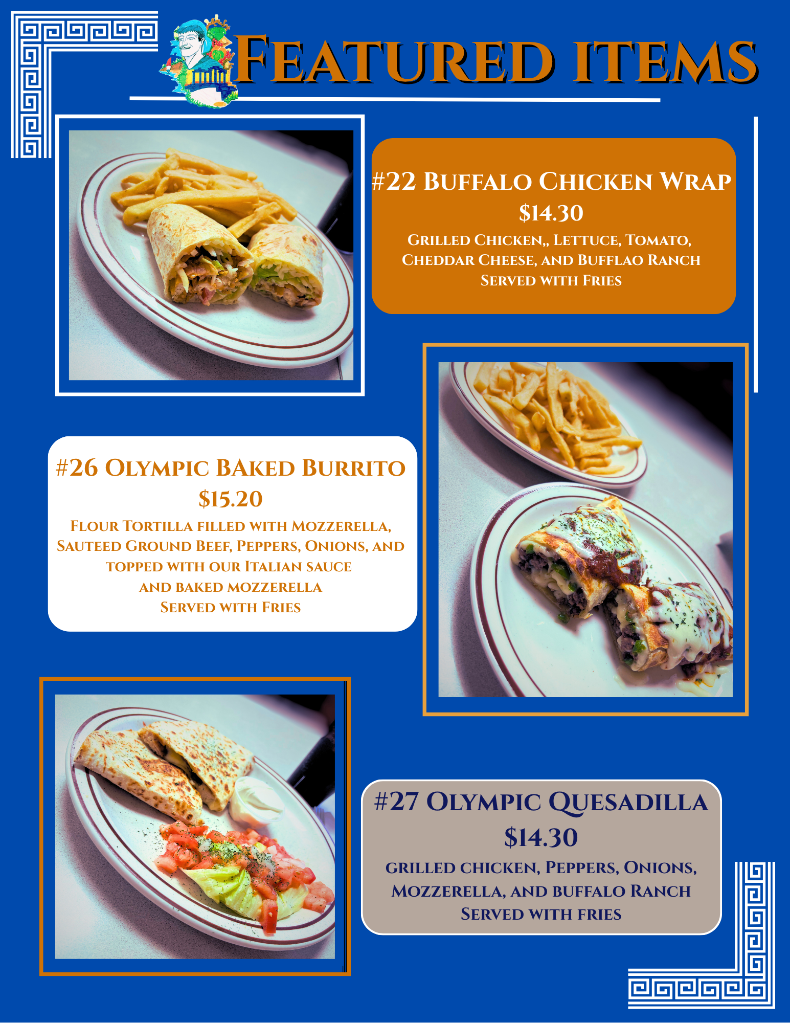 A menu titled 'Featured Items' with images of three dishes: Buffalo Chicken Wrap, Olympic Baked Burrito, and Olympic Quesadilla. Each dish is shown on a plate with fries or salad, along with descriptions and prices.