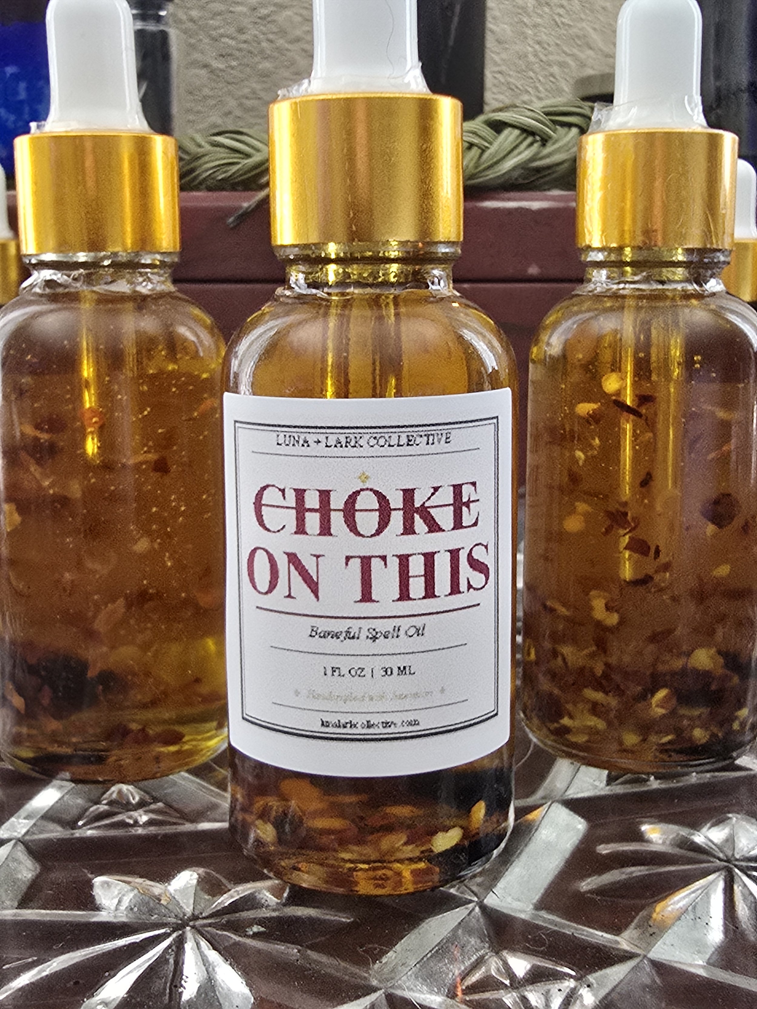 Choke On This Intention Oil