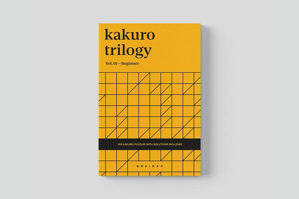Kakuro Trilogy Vol. 01 Beginner by Braineo, yellow cover puzzle book with 100 Kakuro puzzles on 6x6 grids, 6x9 inches, solutions included.