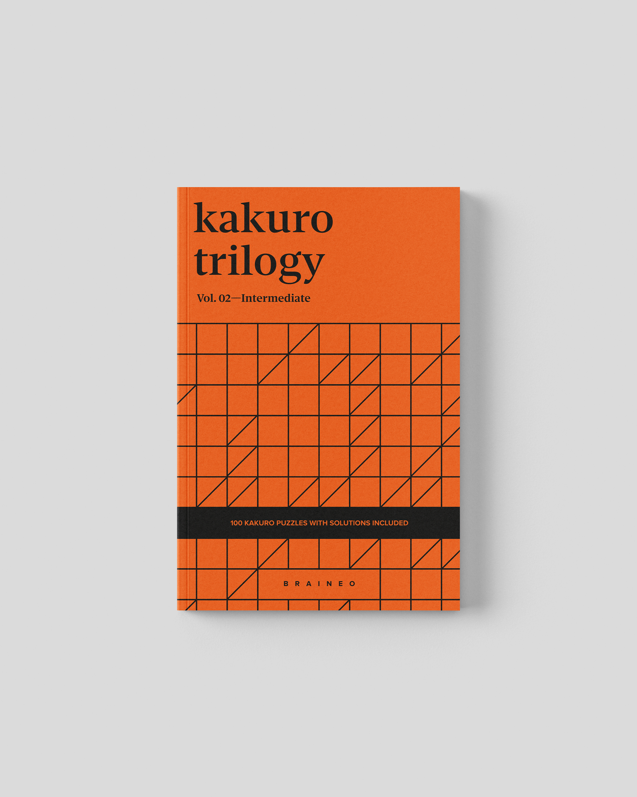 Orange Kakuro Trilogy Volume 02 Intermediate puzzle book cover with geometric grid design, 100 8x8 Kakuro puzzles for adults and seniors, travel size 6 x 9 inches, solutions included.