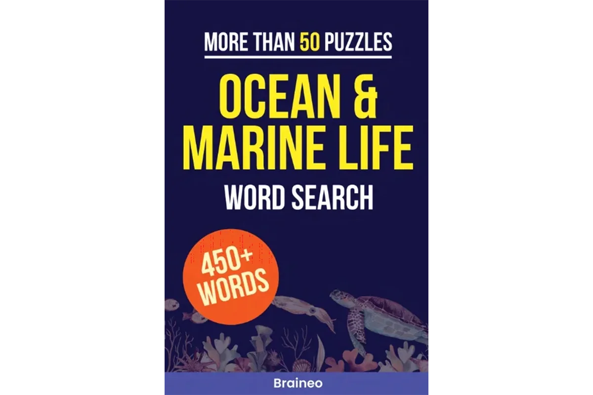 Braineo Ocean and Marine Life Word Search printable book cover with sea creatures and 450 plus words