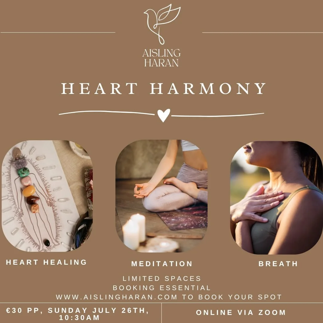 Heart Harmony returns this July 💚

The next online Heart Harmony is Sunday 26th July at 10:30am 💫

This will include:

❣️Tips on how to nourish your heart and work with your heart space 
❣️Conscious breathing to ground, calm and regulate your nervo