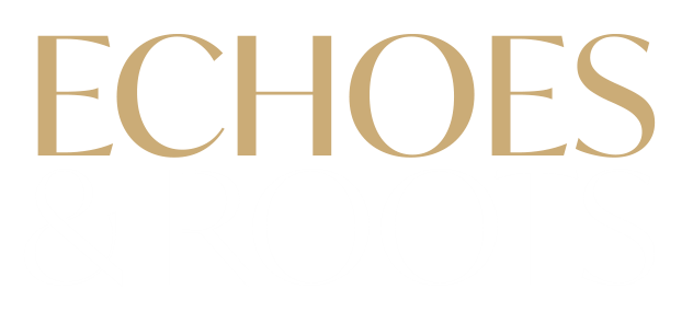 Text on a black background reading 'ECHOS & ROOTS' in beige and white fonts.
