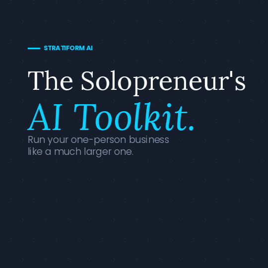 The Solopreneur's AI Toolkit