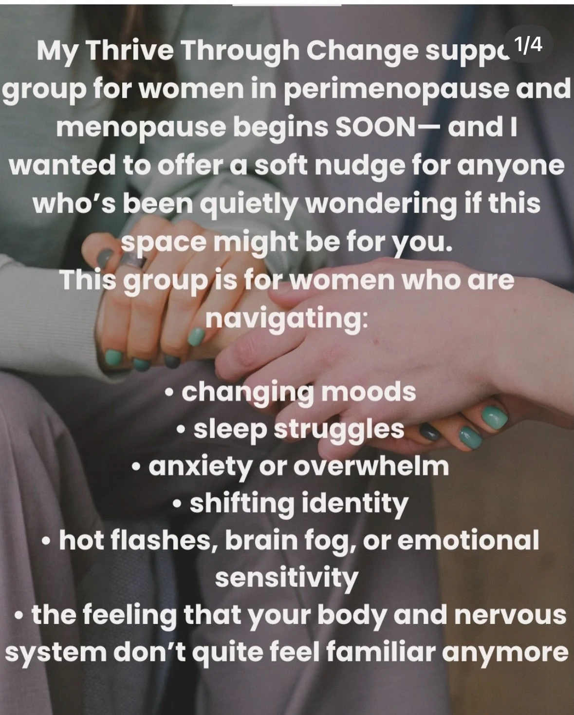 LAST CALL! Starting THIS Wednesday. Most major insurances now accepted.
Come join other women as we navigate together:
 
&bull; changing moods
&bull; sleep struggles
&bull; anxiety or overwhelm
&bull; shifting identity
&bull; hot flashes, brain fog, 