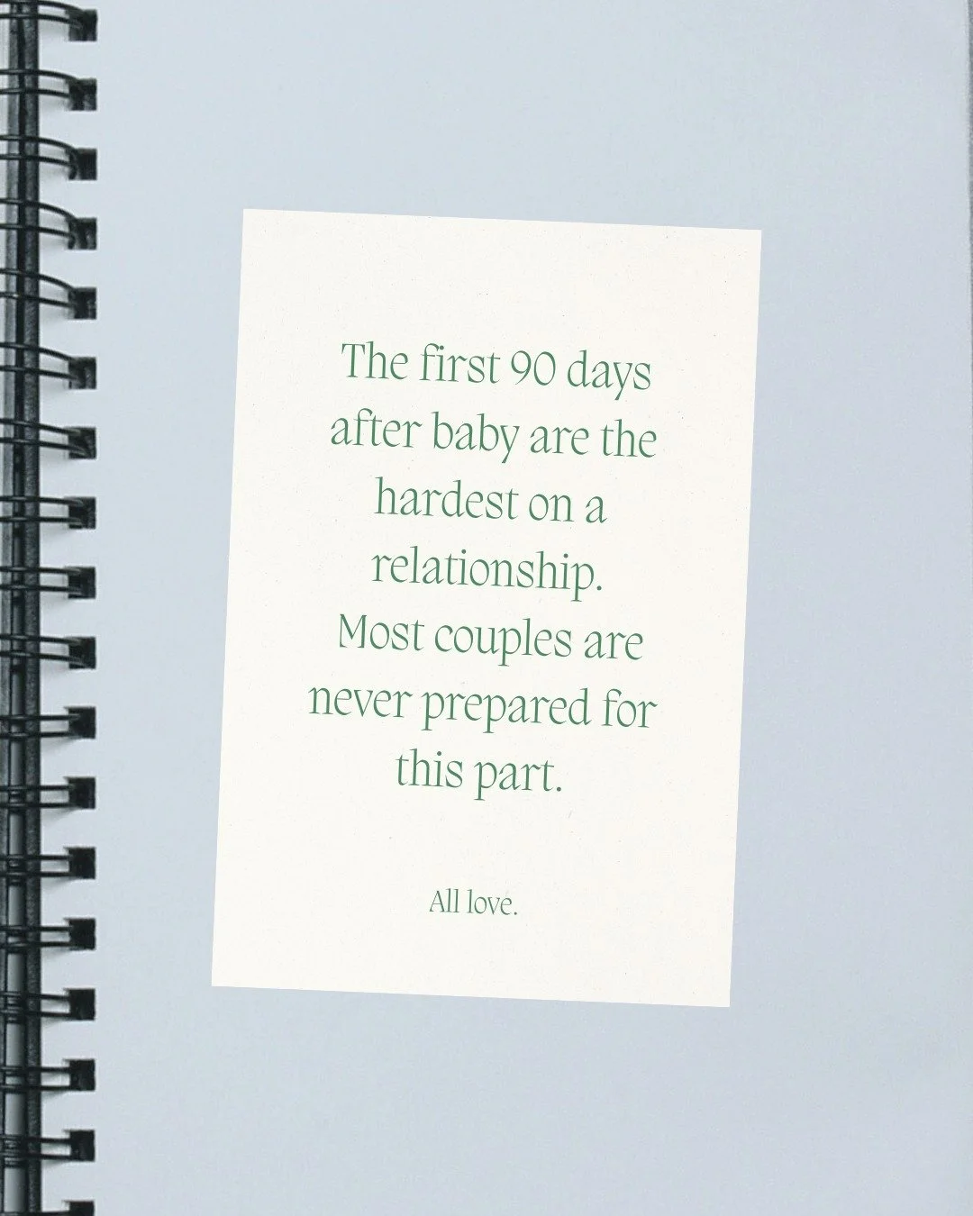 Everyone tells you how to prepare for the baby.

Almost no one tells you how to prepare for what happens to your relationship after the baby arrives.

The first 90 days can feel like emotional whiplash:
less sleep, more tension, invisible labor, and 