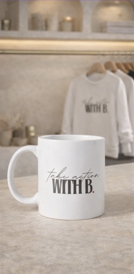 Take Action With B. Mug