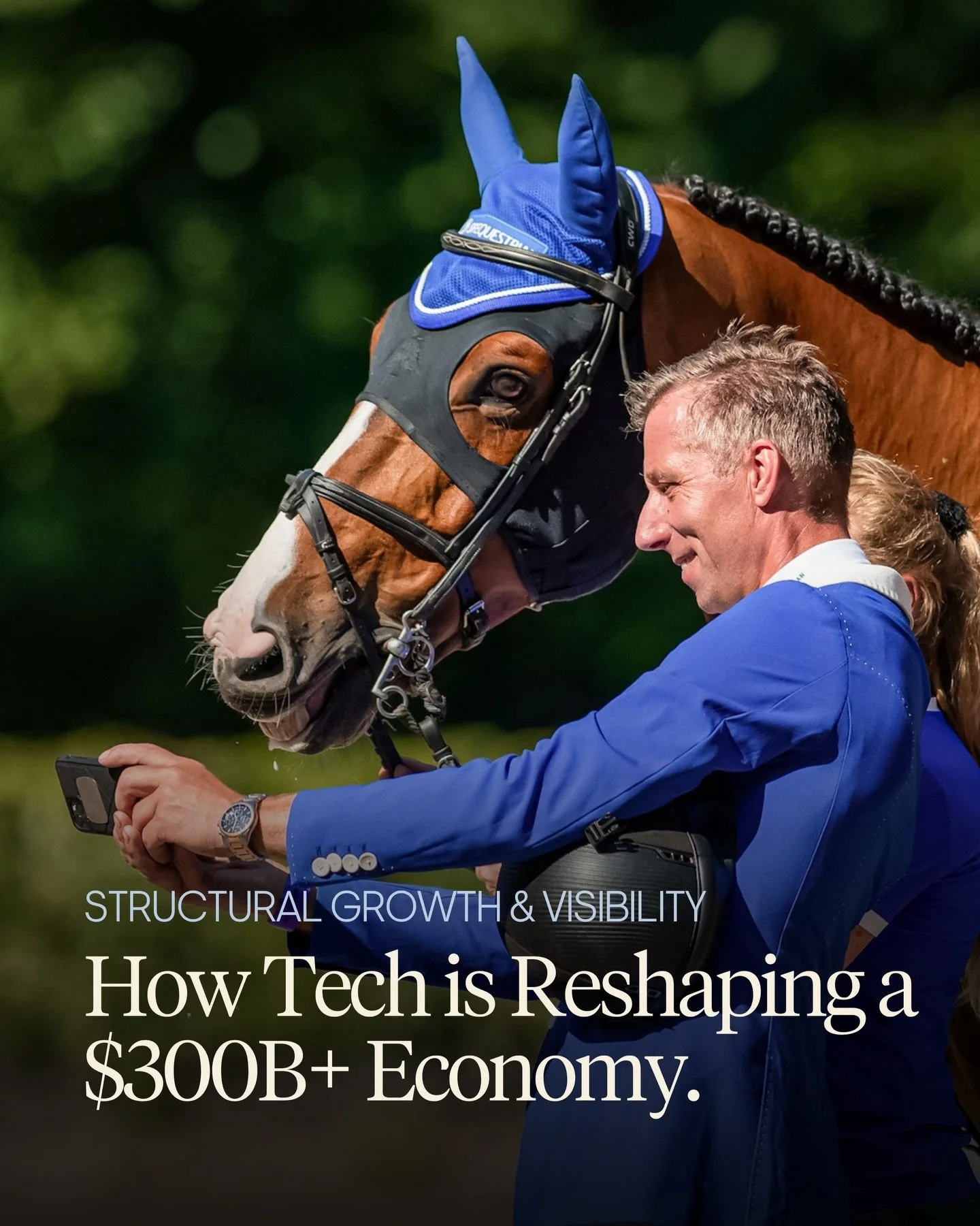 Horses don&rsquo;t just reflect identity, they amplify it.

From elite riders at the top to 5M+ equine service providers, and 200M+ global fans, this industry is vast, emotional, and deeply personal.

Technology is here to connect, scale, and unlock 