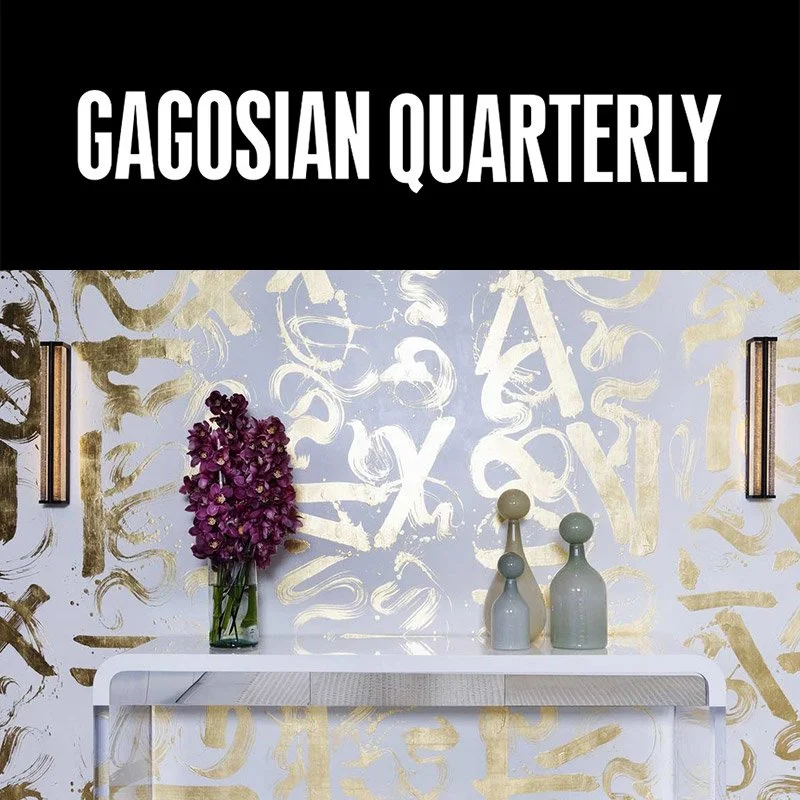 Gagosian Quarterly