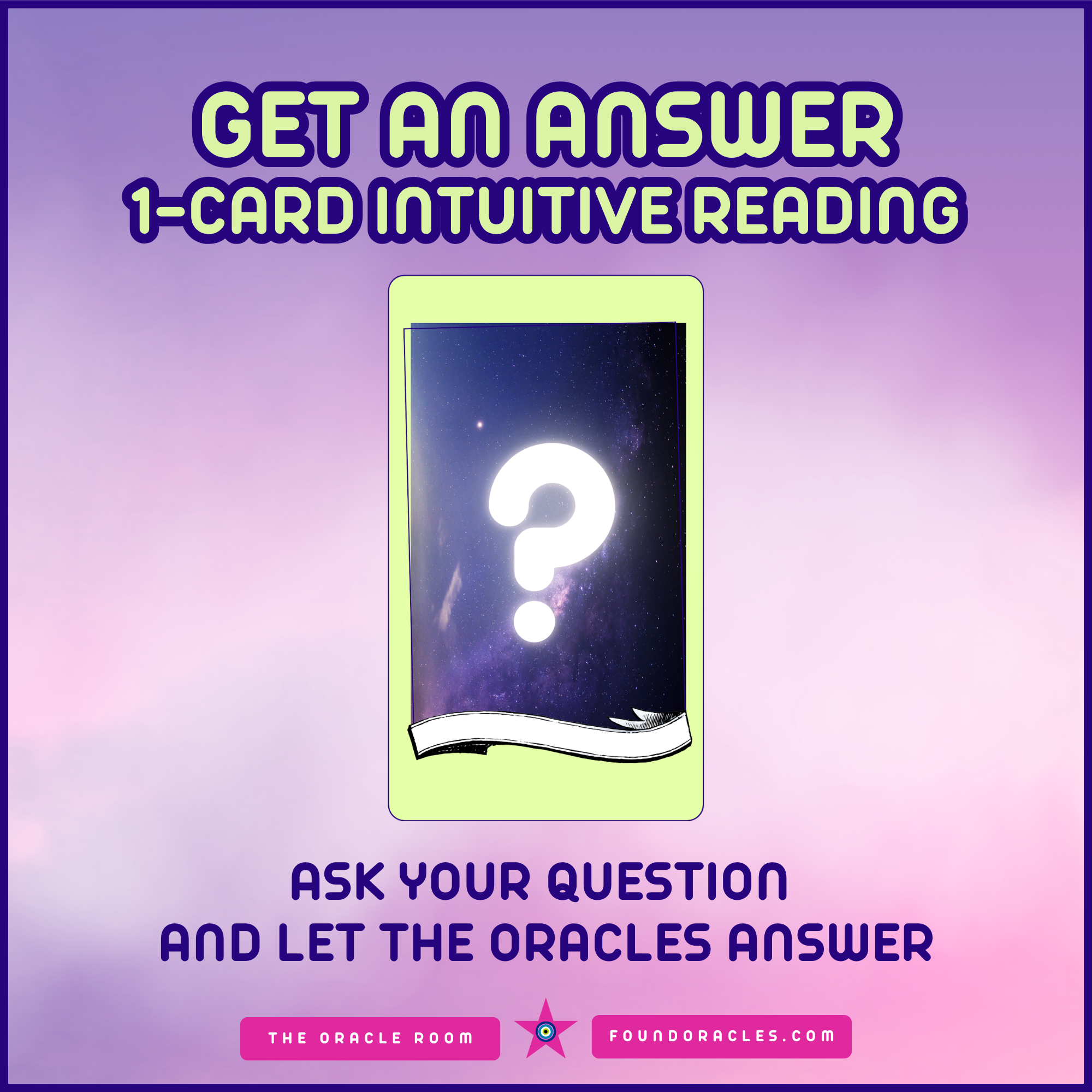 Get An Answer - 1-Card Personal Reading