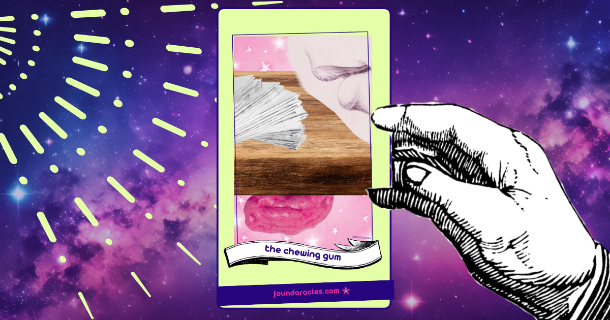 The Chewing Gum Oracle 