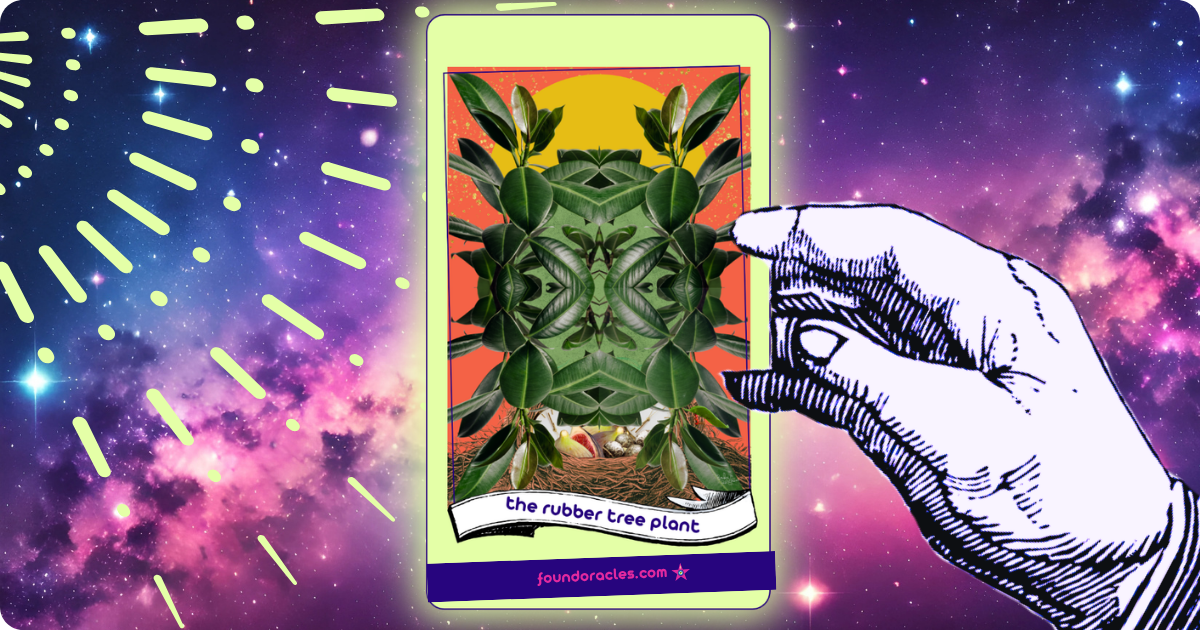 A collage art oracle card shows a kaleidoscope of rubber tree plants forming a Green Man face with a nest of figs and eggs and watches beneath his chin. An antique scroll reads The Rubber Tree Plant. Presented by a cosmic hand. Found Oracles.