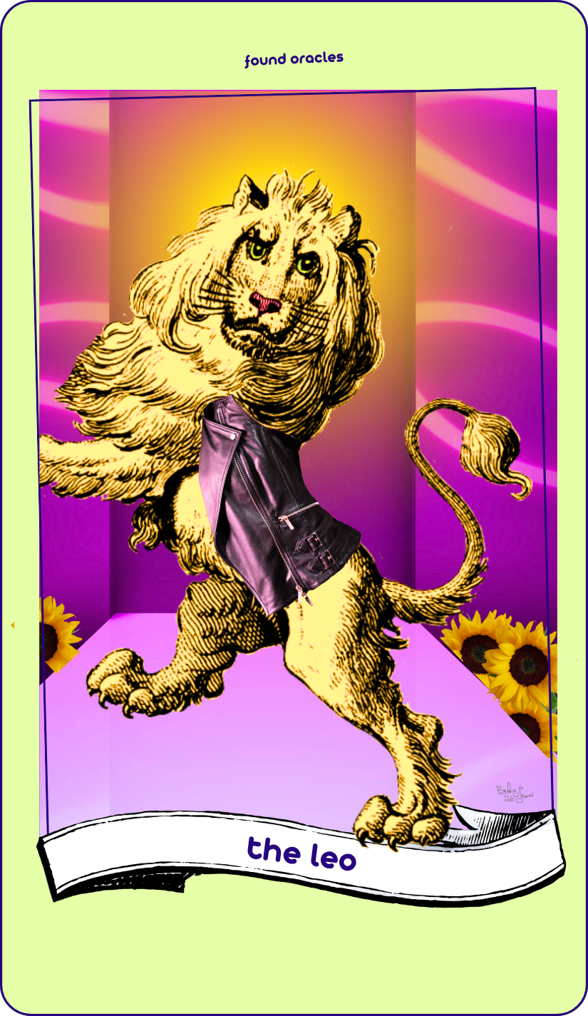 A collage art story card showing a lion walking a runway wearing a leather vest and fixing its gaze on the viewer. An antique scroll reads The Leo. Found Oracles.