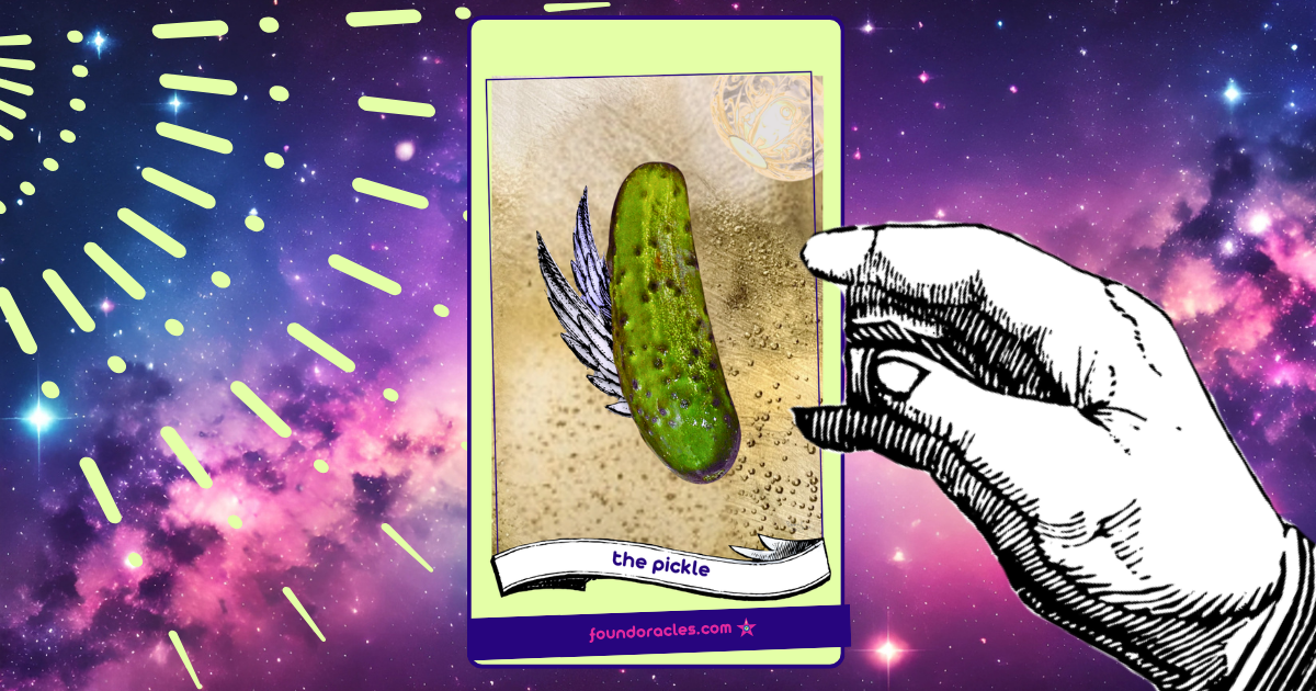 A collaged oracle card shows a photograph pickle with line art antique wings on a bubbly background spotlit by a light fixture in the upper right. An antique line art hand presents the card on a purple and pink background. Foundoracles.com