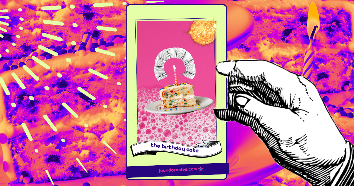 A collaged birthday cake oracle card showing a photo birthday cake slice with line art sun ray halo over on a bubbly background spotlit by a fiery sun. The card is held by a line art hand on top of a purple and pink background. foundoracles.com