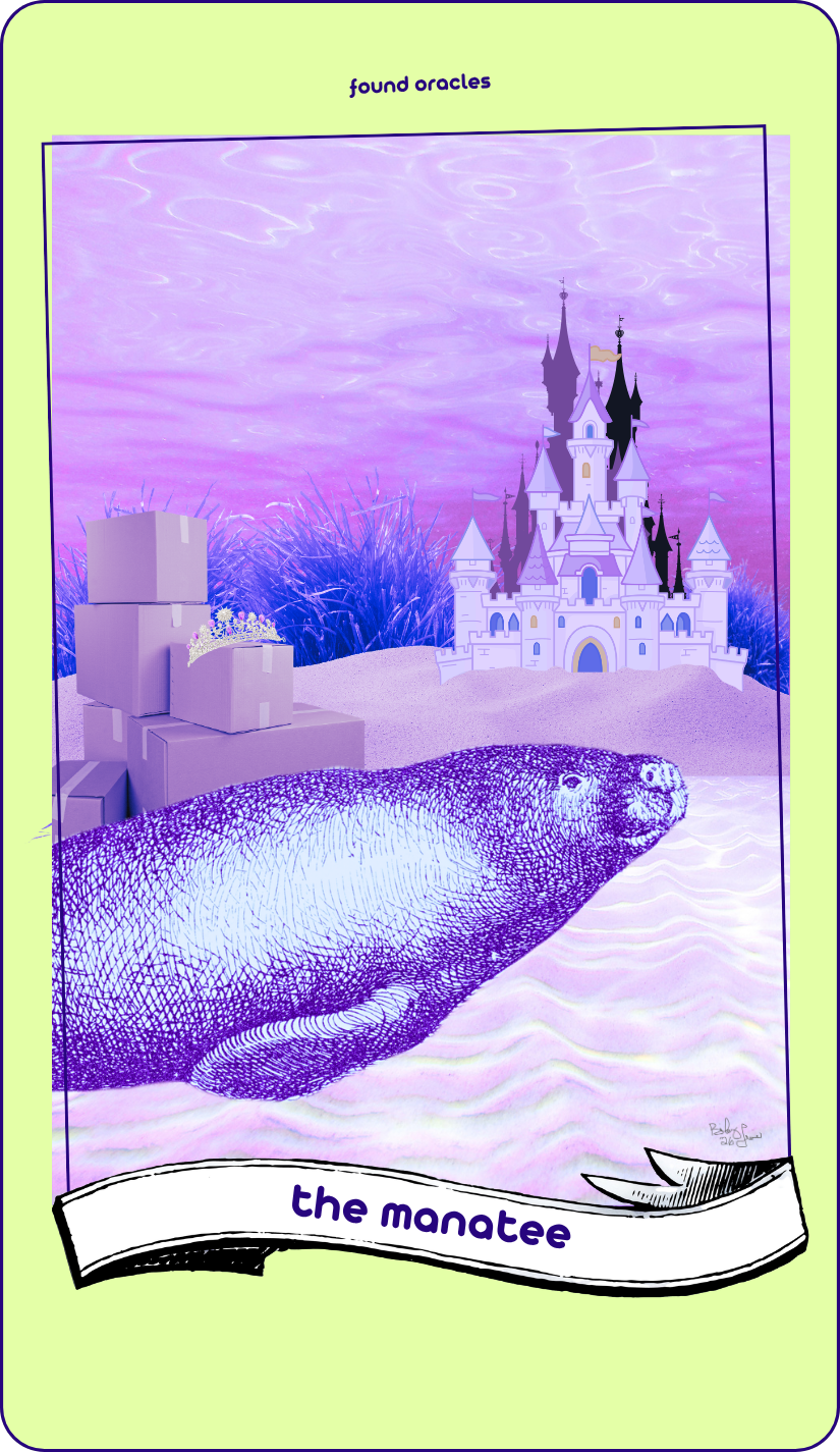 A collage art oracle card shows a manatee floating through a purple underwater scene with a castle in the distance and moving boxes with tiara in the foreground. The Manatee. Found Oracles