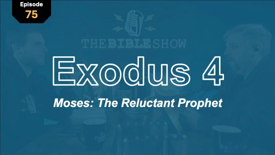 Exodus 4: God Calls Moses (and Won’t Let Him Go)