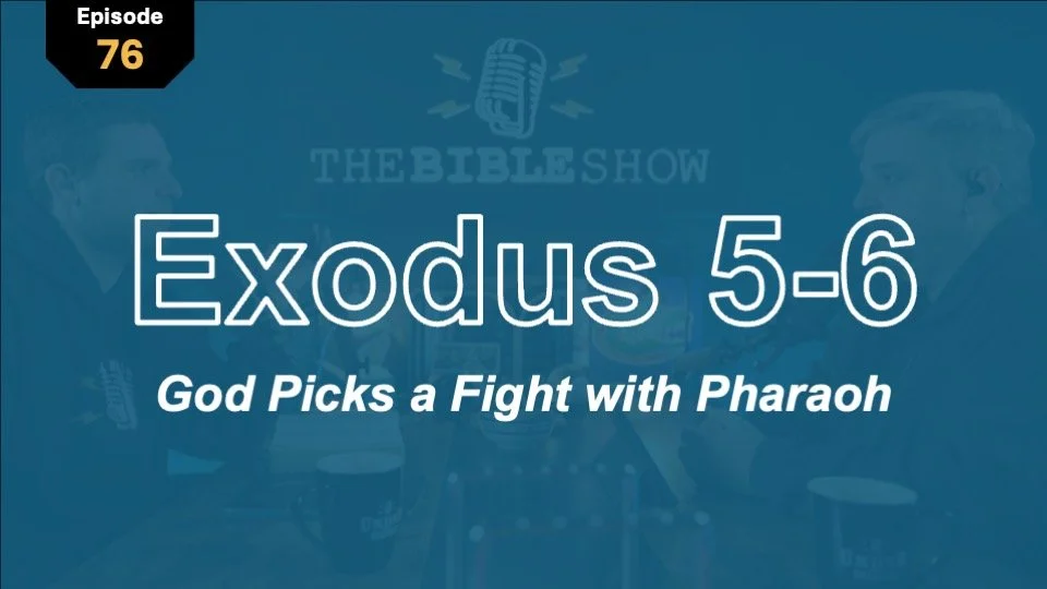 Exodus 5–6: God Picks a Fight with Pharaoh