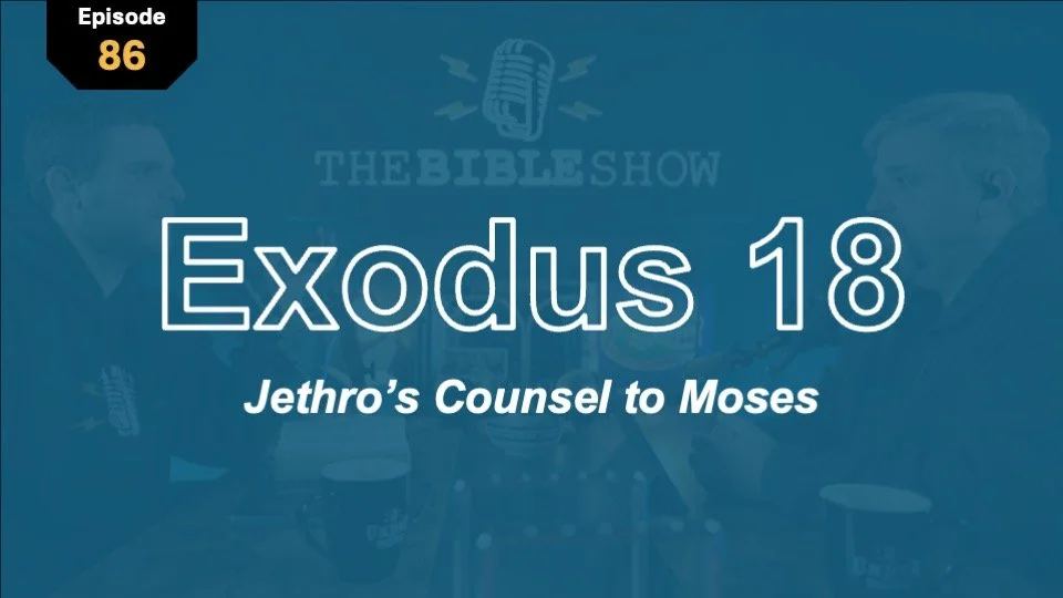 Exodus 18: You Are Not Meant to Lead Alone! 