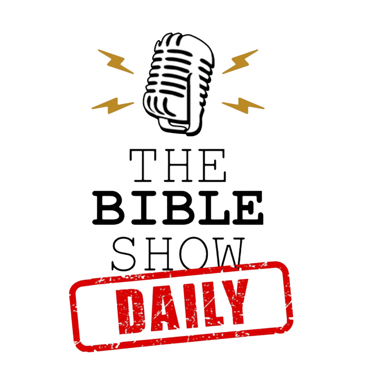A graphic design promoting the Bible Show Daily, featuring a vintage microphone with lightning bolts, and bold text reading 'The Bible Show Daily' with a red stamped 'Daily' overlay.
