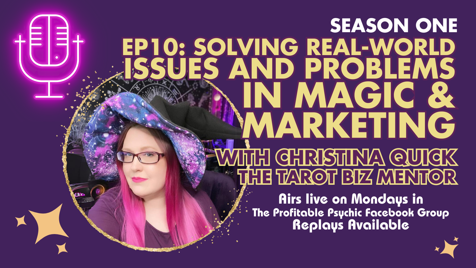 Magic + Marketing Season 1 - Episode 10: Solving Real World Problems and Issues for Pro Psychics