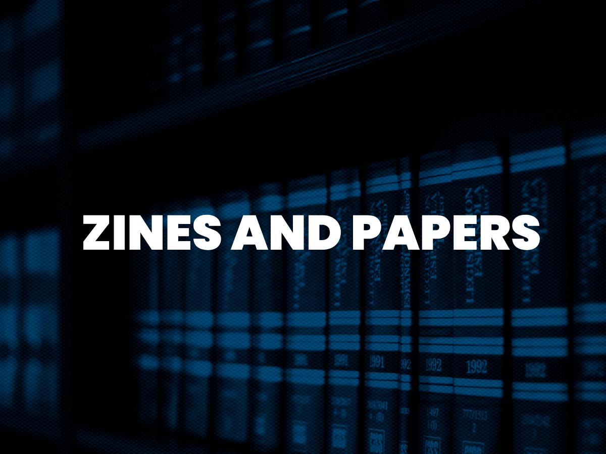Zine and Papers