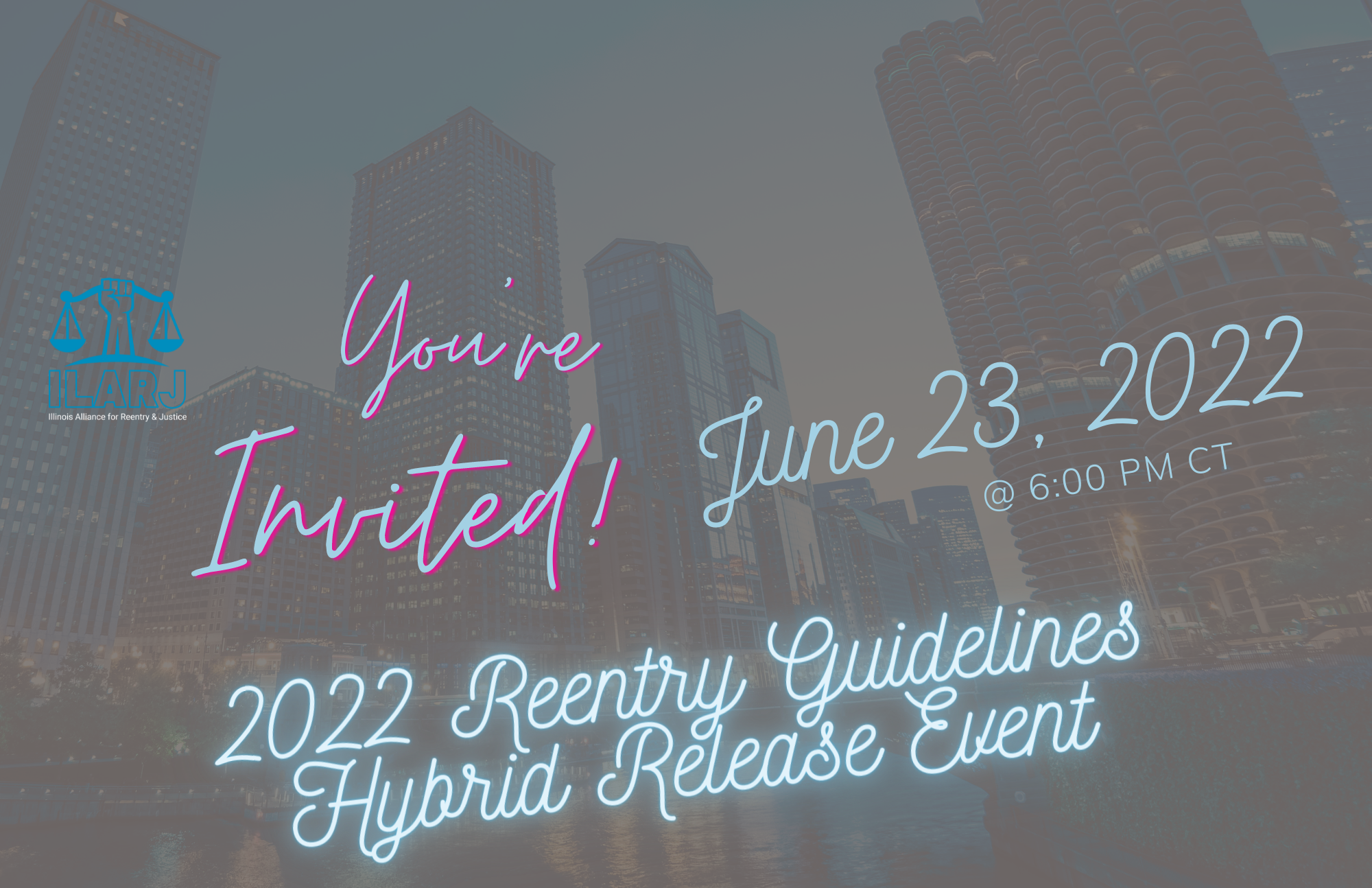 2022 Reentry Guidelines Official Release Event