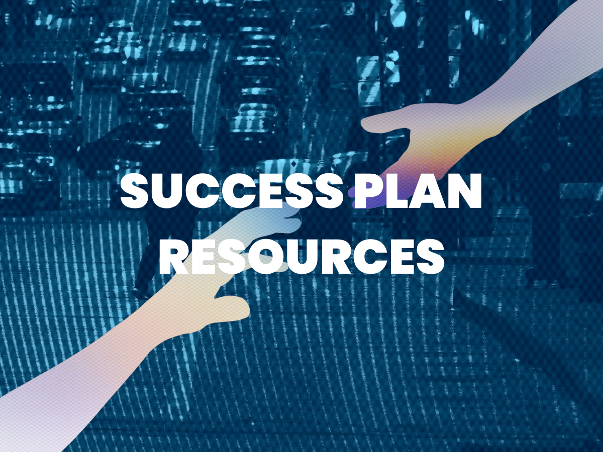 Success Plan Resources