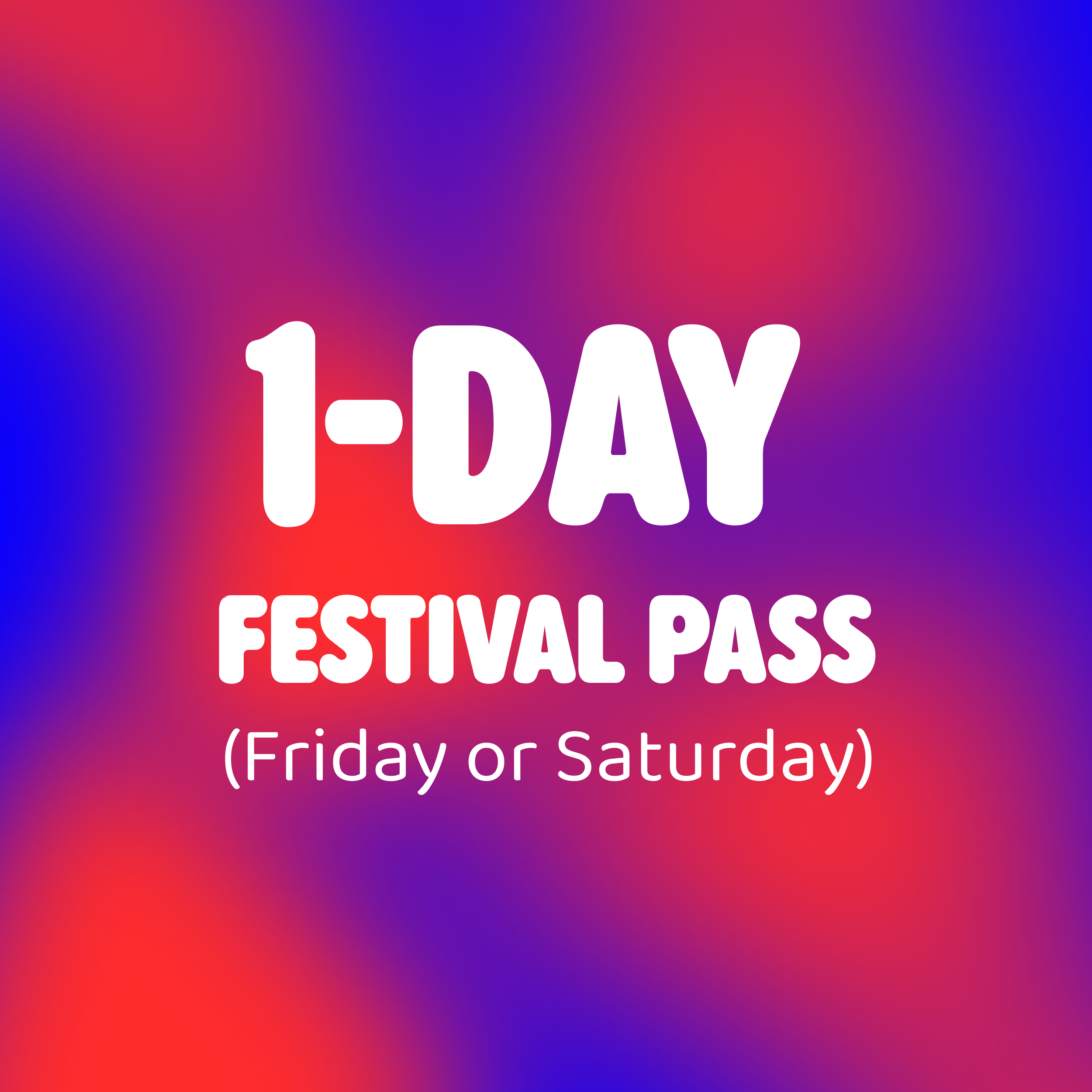 🌿 1-Day Festival Pass (Friday or Saturday)