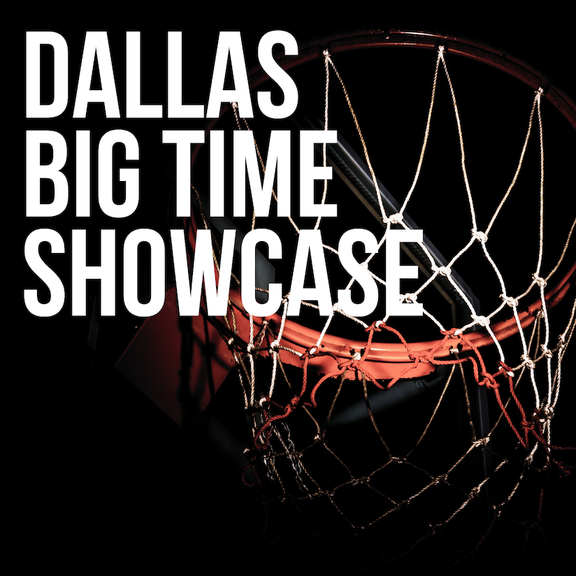 Basketball hoop with backboard and net, advertising the Dallas Big Time Showcase event.