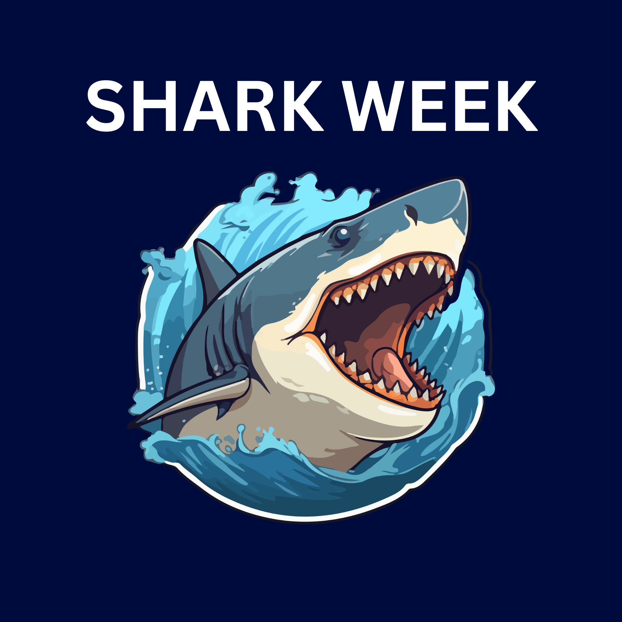 Week 4: SHARK WEEK June 22nd- 26th