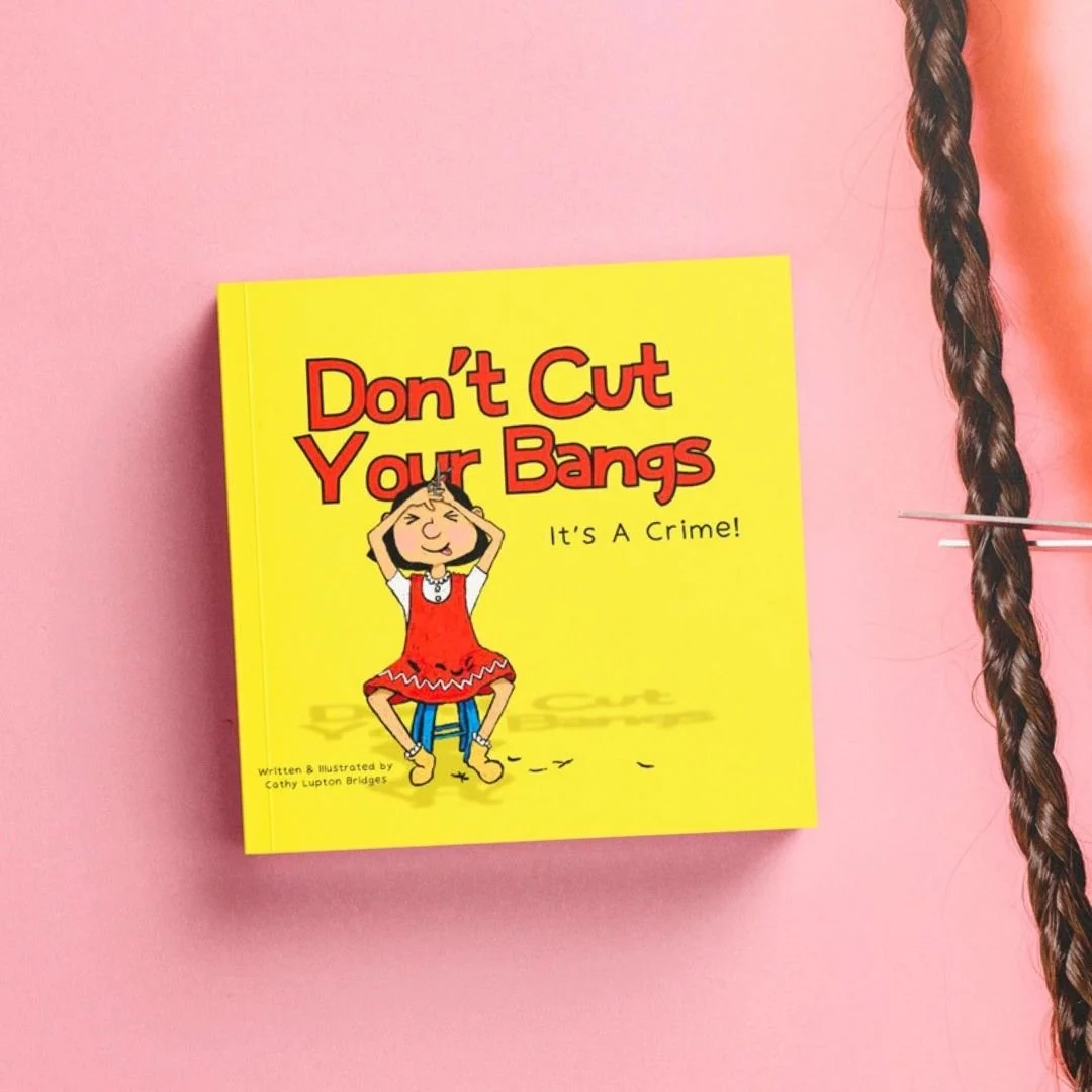 Don’t Cut Your Bangs