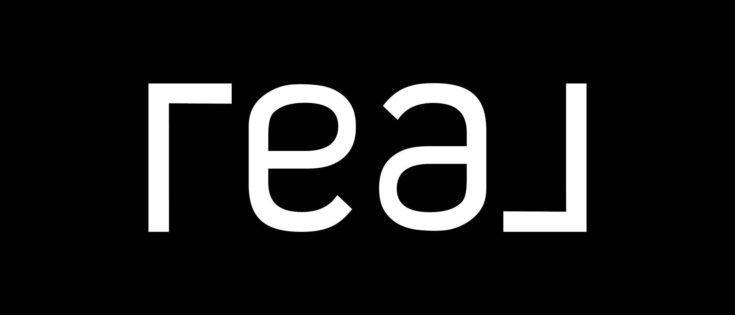 Word 'real' written in white on black background with stylized mirror effect