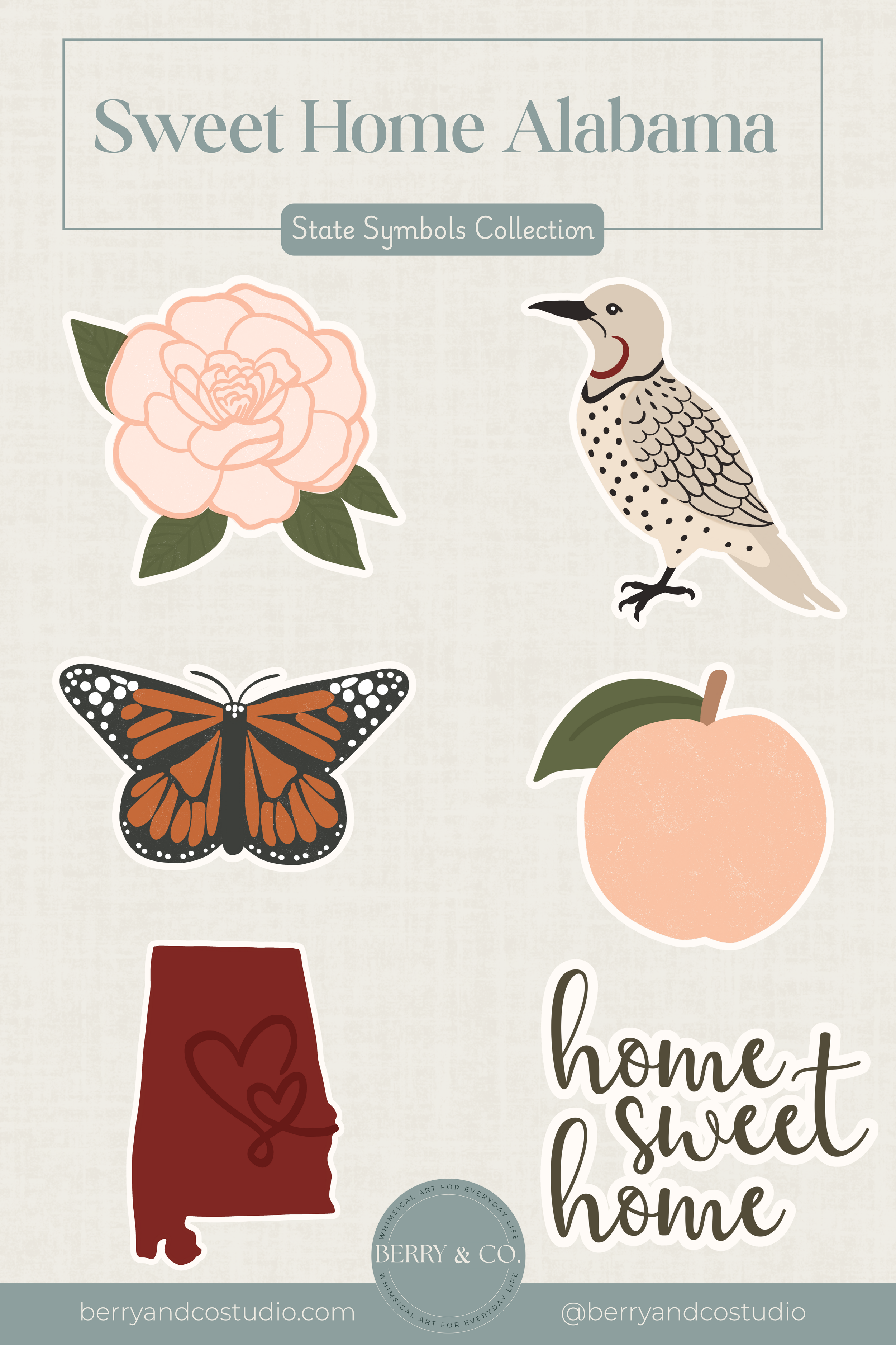 Illustration of Alabama state symbols including a pink rose, a white and black woodpecker, a Monarch butterfly, a peach, and a red outline of Alabama with a heart inside. The text reads "Sweet Home Alabama" and "home sweet home."