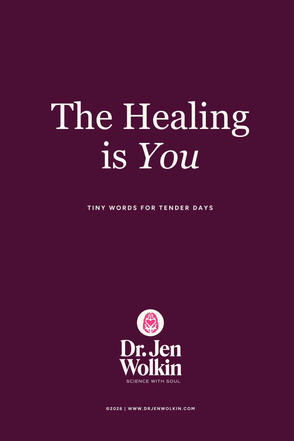 The Healing Is You
