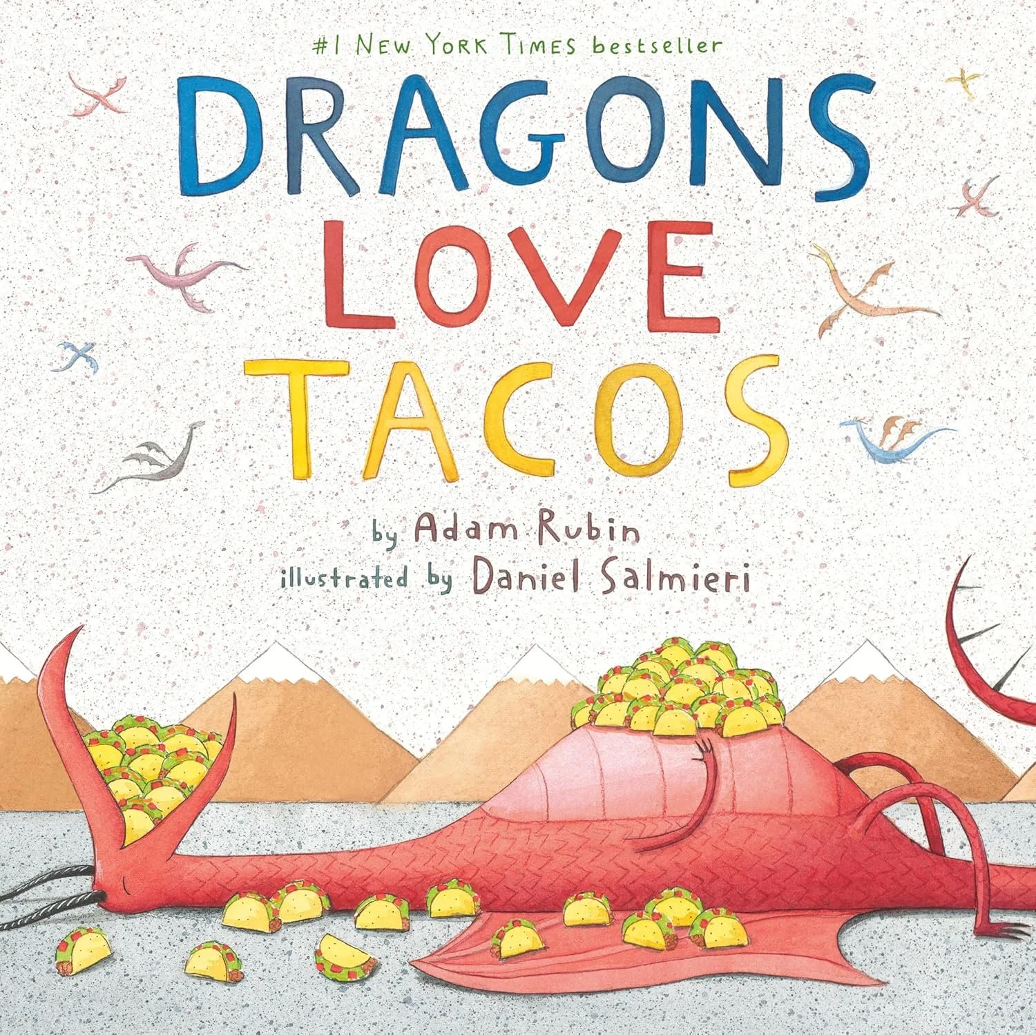 Dragon Loves Tacos