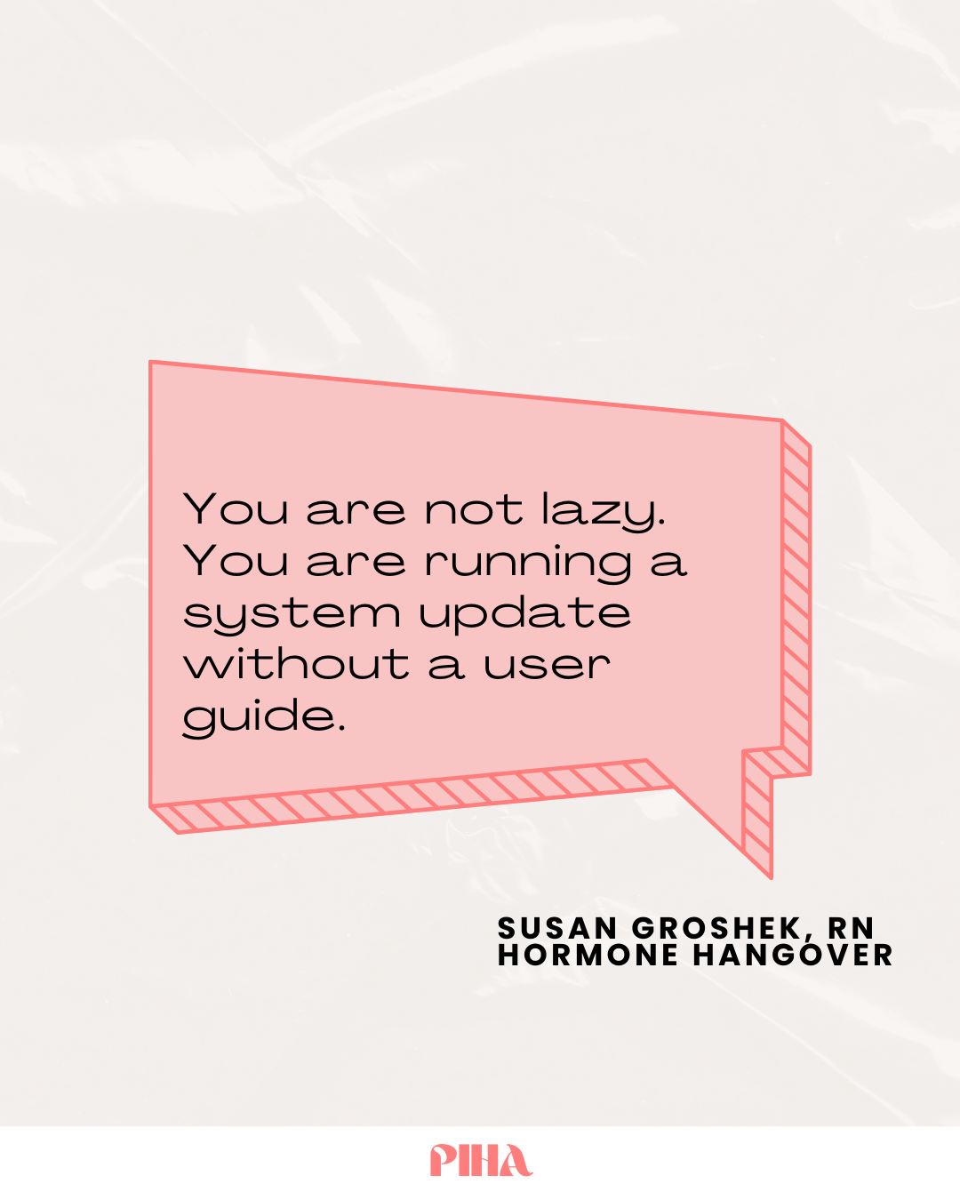You are not lazy.  - groshek hormone hangover.png