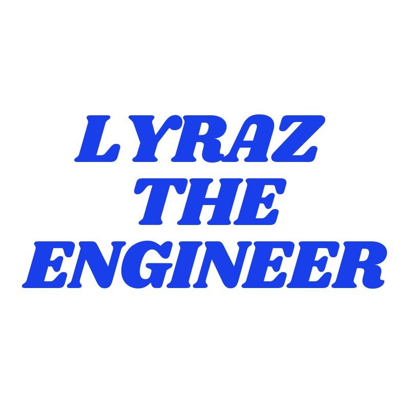Lyraz The Engineer.jpg